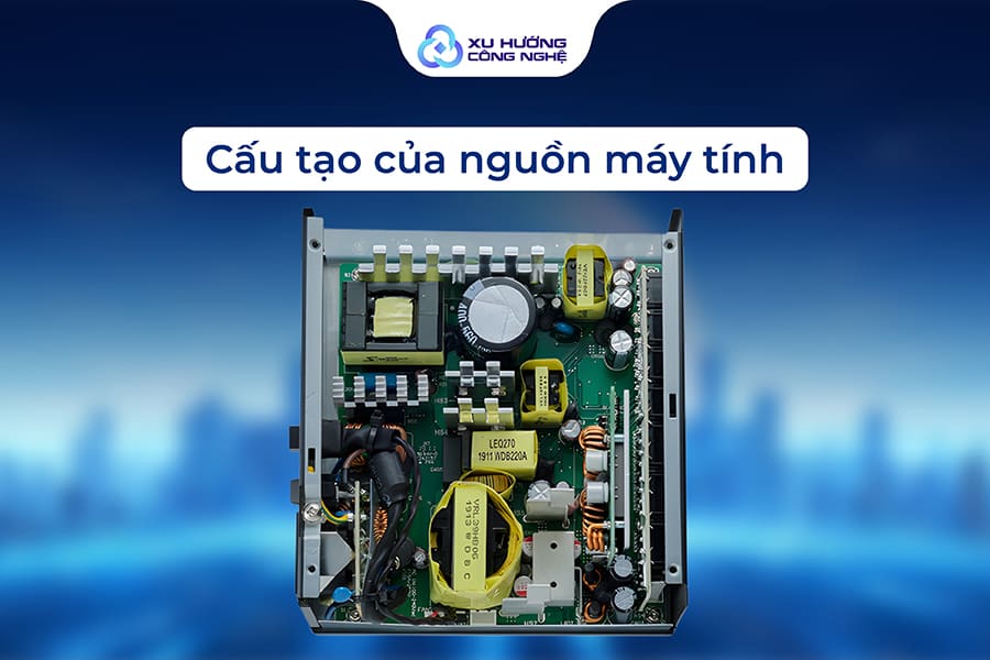 Cấu tạo của nguồn máy tính